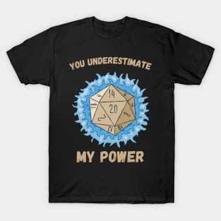 You Underestimate My Power - meme crossover T-Shirt